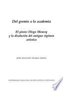 Libro Del gremio a la academia