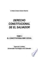 Derecho constitucional de El Salvador: El constitucionalismo social