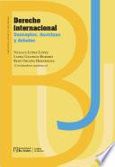 Libro Derecho internacional. Conceptos, doctrinas y debates