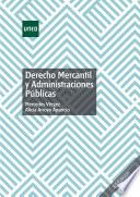 Derecho mercantil y administraciones públicas