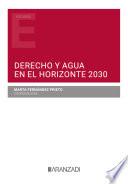 Libro Derecho y Agua en el Horizonte 2030