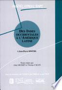 Libro Des Indes occidentales à l’Amérique Latine. Volume 1