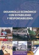 Libro Desarrollo económico con estabilidad y responsabilidad