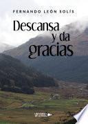 Libro Descansa y da gracias