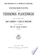 Descripción de los terrenos pliocénicos de la cuenca del bajo Llobregat y llano de Barcelona