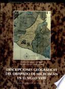 Descripciones geográficas del obispado de Michoacán en el siglo XVIII