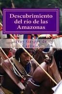 Libro Descubrimiento Del Rio De Las Amazonas