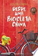 Libro Desde una Bicicleta China