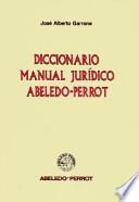 Diccionario manual jurídico Abeledo-Perrot