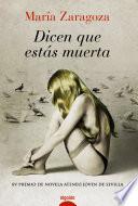 Libro Dicen que estás muerta