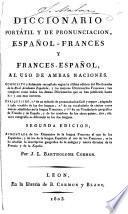 Dictionnaire portatif et de prononciation espagnol-français et français-espagnol