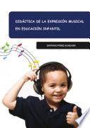 Didáctica de la Expresión Musical en Educación Infantil