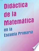 Libro Didáctica de la matemática en la escuela primaria