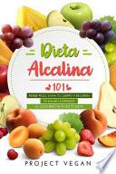 Dieta Alcalina 101