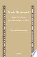Libro Dios y el niño y otros escritos inéditos