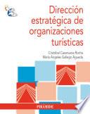 Libro Dirección estratégica de organizaciones turísticas