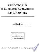 Directorio de la industria manufacturera de Colombia - 1941