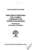 Discurso e historia en la obra narrativa de Jorge Luis Borges
