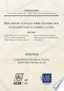 Discusiones actuales sobre los derechos fundamentales en América Latina