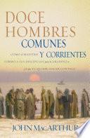 Libro Doce hombres comunes y corrientes