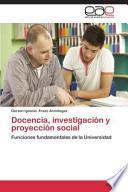 Docencia, investigación y proyección social