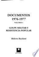 Libro Documentos, 1976-1977: Golpe militar y resistencia popular