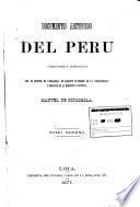Documentos históricos del Perú colectados y arreglados por M. de Odriozola