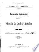 Documentos relacionados con la historia de Centro-America, año 1822