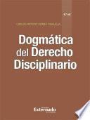 Dogmática del Derecho Disciplinario (6a edición)