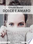 Libro Dolce e amaro