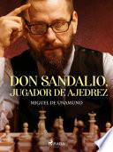 Libro Don Sandalio, jugador de ajedrez