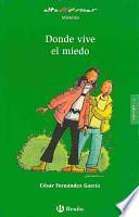 Libro Donde vive el miedo