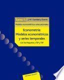 Libro Econometría: modelos econométricos y series temporales. Tomo 1