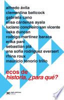 Libro Ecos de Historia, ¿para qué?