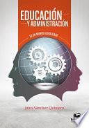 Libro Educación y administración en un mundo globalizado