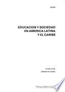 Libro Educación y sociedad en América Latina y el Caribe