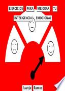 Libro Ejercicios para mejorar tu inteligencia emocional