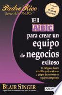 Libro El ABC para crear un equipo de negocios exitoso
