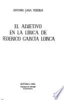 El adjetivo en la lírica de Federico García Lorca