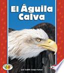 Libro El Águila Calva (The Bald Eagle)