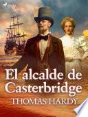Libro El alcade de Casterbridge