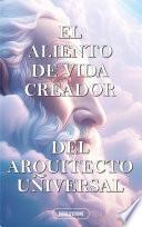 Libro EL ALIENTO DE VIDA CREADOR