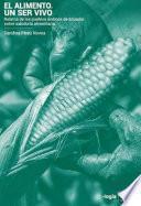 Libro El alimento, un ser vivo.