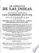 El apóstol de las Indias y nuevas gentes San Francisco Xavier S.J.