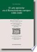 Libro El arte epistolar en el Renacimiento europeo, 1400-1600