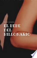 Libro El Bebe del Billonario Novela Libro Completo