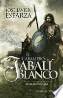 Libro El caballero del jabalí blanco
