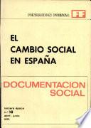 El Cambio Social en Espana
