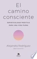 Libro El camino consciente
