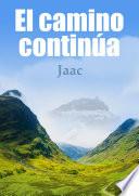 Libro El camino continúa
